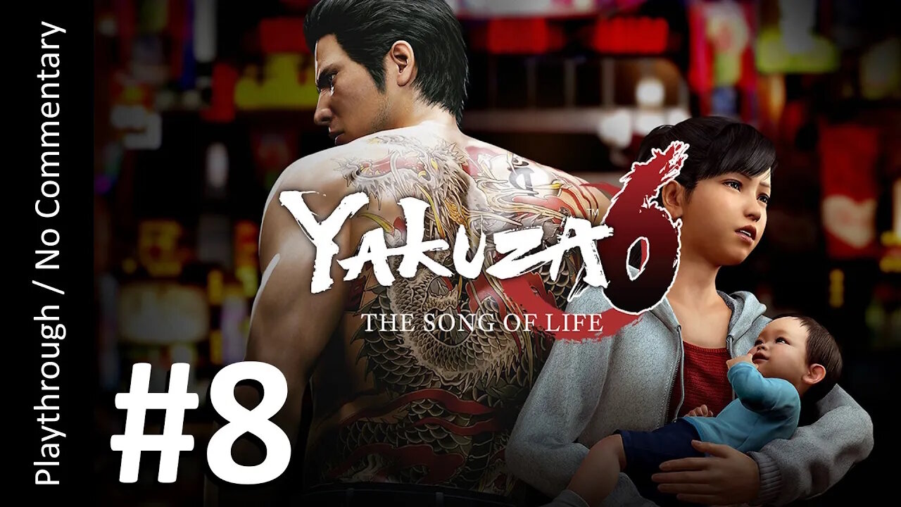 🐉Yakuza 6: The Song of Life 🇯🇵(Part 8) playthrough