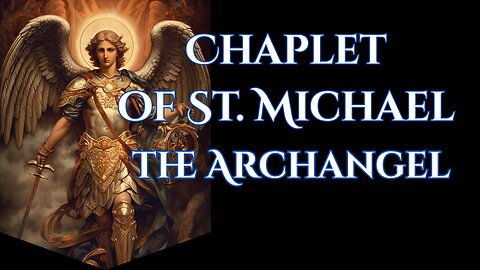 St. Michael's Chaplet