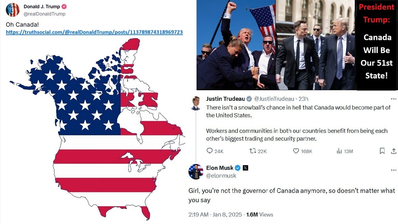 President Trump: Canada Will Be Our 51st State!