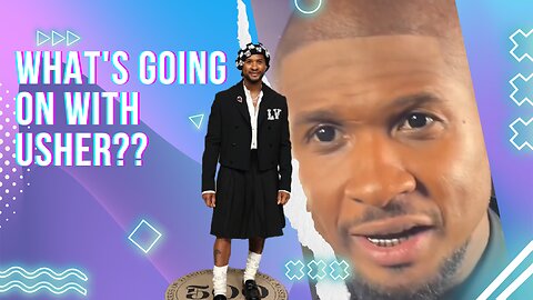 What's Going On With Usher?