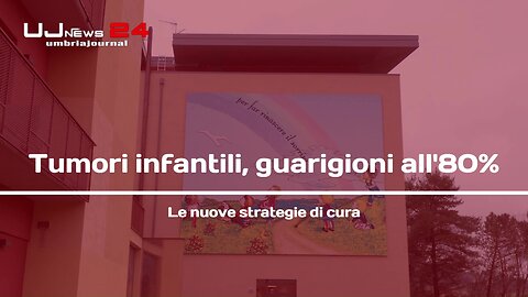 Tumori infantili, guarigioni all'80 Le nuove strategie di cura