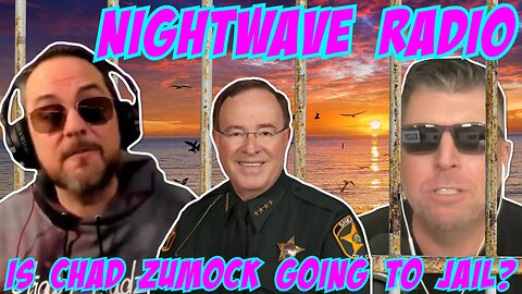 Nightwave Radio: Is Chad Zumock Going to Jail? 11/28/25