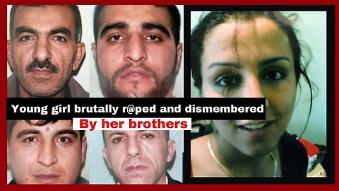 #Muslim Girl beaten, r@ped, dismembered by brothers on Dads approval, Body buried in suit case