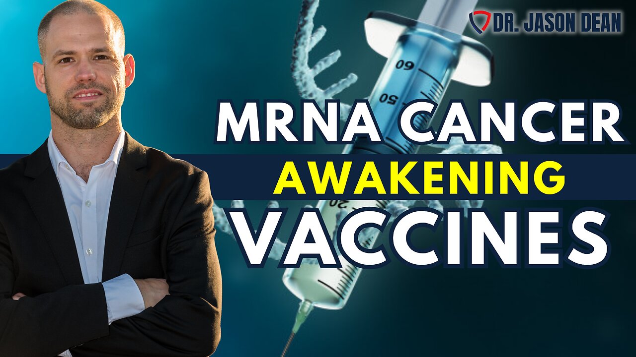 Dr. Jason Dean, BraveTV - Ep 1945 - mRNA Cancer Vaccines are Here to Stay - Trump ALL IN?