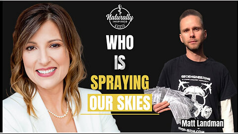 Matt Landman Exposes Geoengineering While America Sleeps — Hidden Skies, Real Consequences
