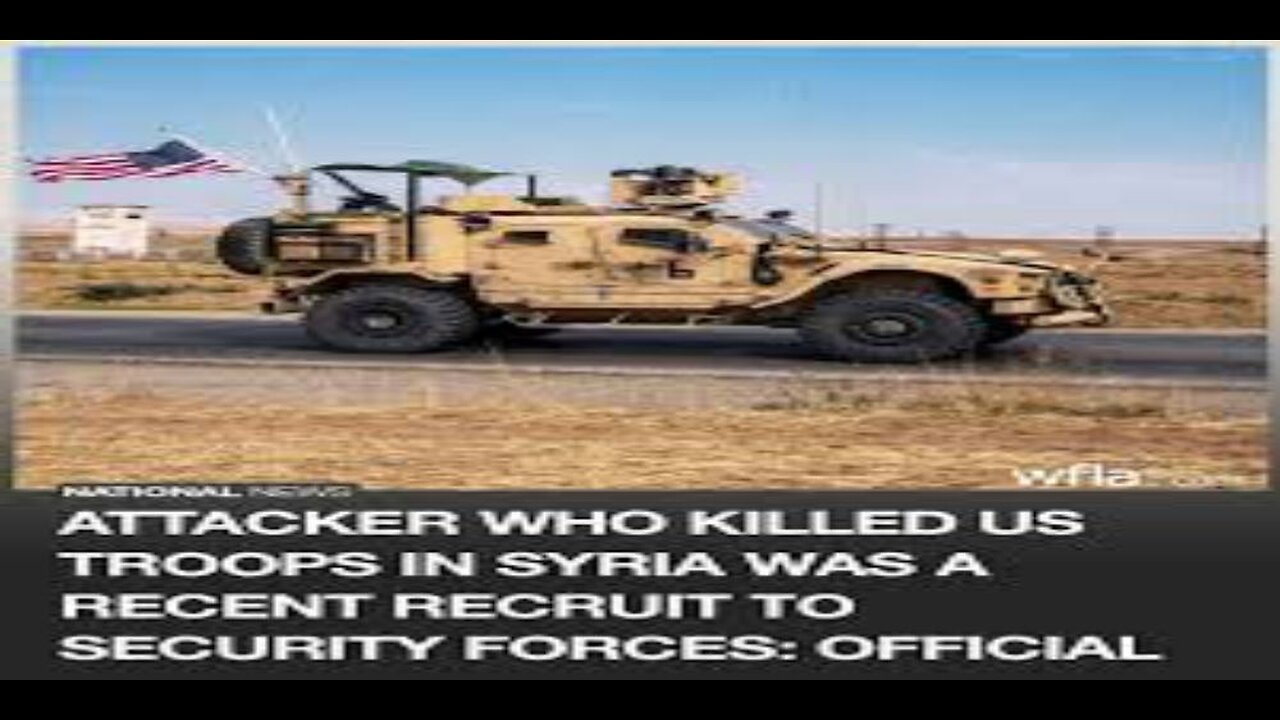 Heinous Attack on US Convoy in Syria Leaves Soldiers Dead
