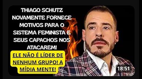 THIAGO SCHUTZ DÁ, DE NOVO, MOTIVOS PARA O SISTEMA NOS ATACAR EM MASSA!