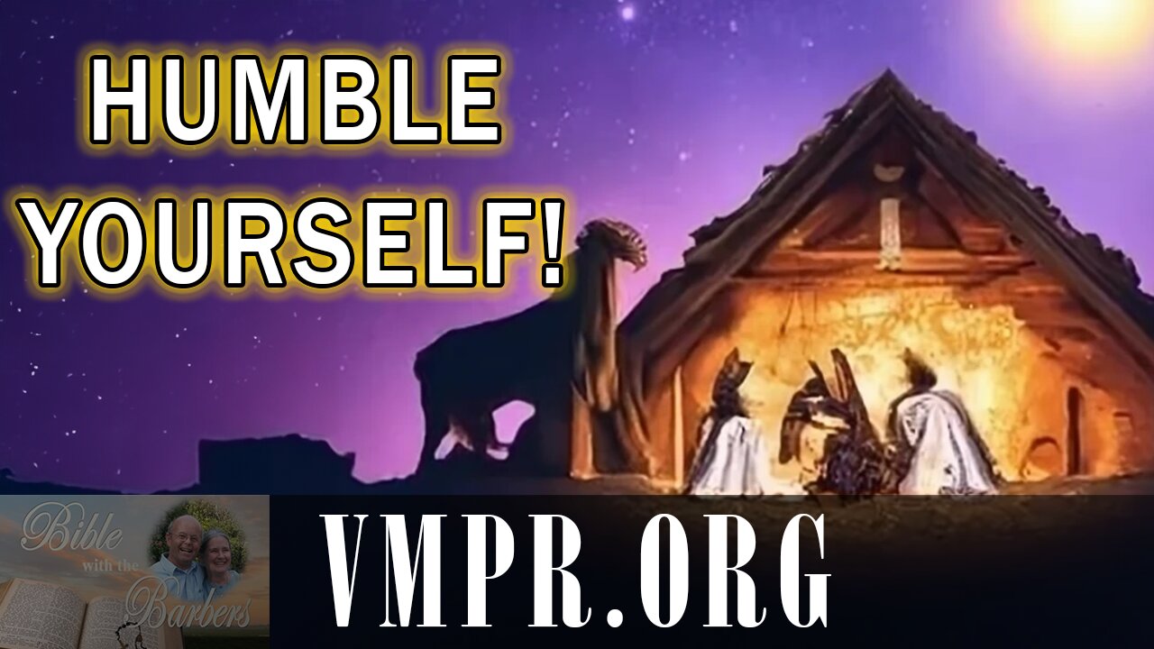 16 Dec 25, Bible with the Barbers: Humble Yourself!