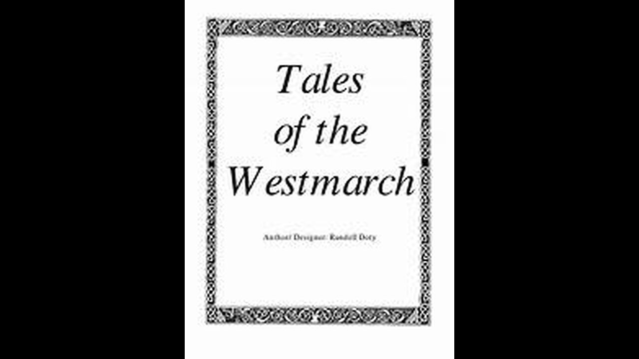 Tales of the Westmarch