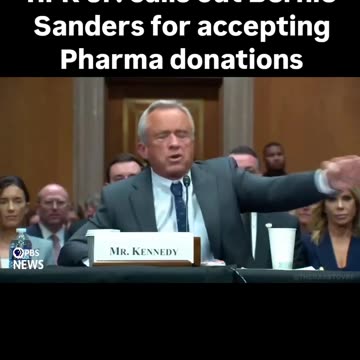 RFK Jr - "Bernie, you have accepted millions of dollars from the Pharmaceutical industry.