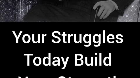 Your Struggles Today Build Your Strength for Tomorrow! 💪🔥