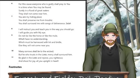 Forest and Fields Daily reading: Psalm 32