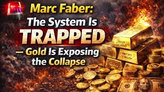 🚨 Marc Faber: The System Is TRAPPED — Gold Is Exposing the Collapse