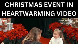 WATCH: Little Girl Runs Up to and Embraces Melania Trump At Christmas Event