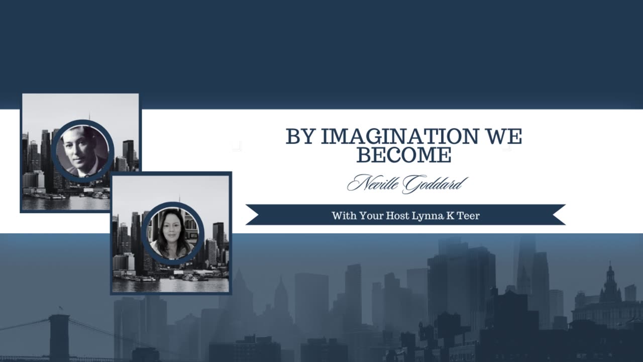 🎥 "By Imagination We Become" - Neville Goddard Lectures | Manifestation & Bible Symbolism
