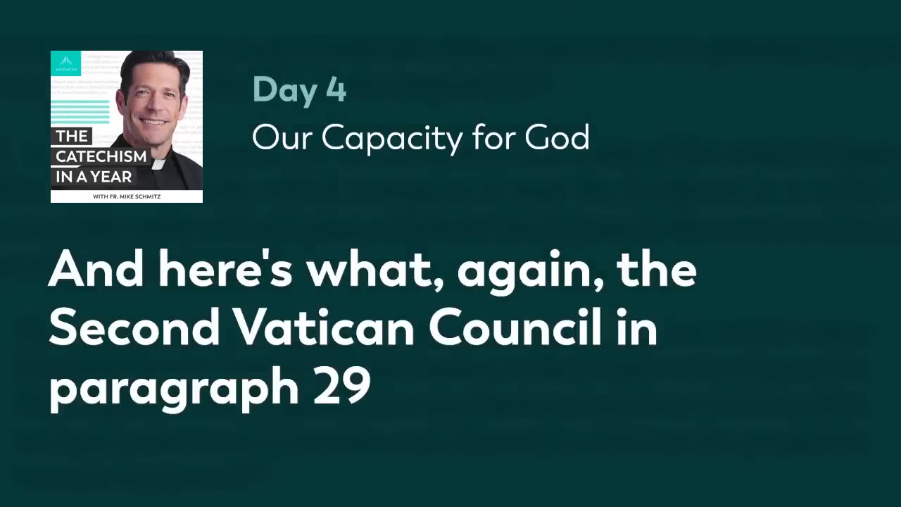 The Cateshism of The Catholic Church In One Year | Day 4