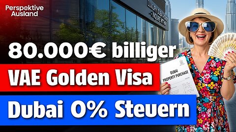 Euro-Boom: Dein Golden Visa in Dubai jetzt 80.000 € billiger!