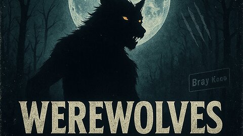 Monster Series | Werewolves: The Beast Within