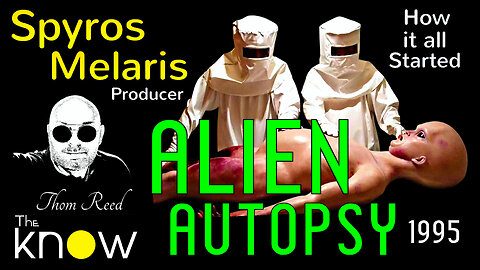 Alien Autopsy w/Producer Spyros Melaris. How this all Started "Day 1"