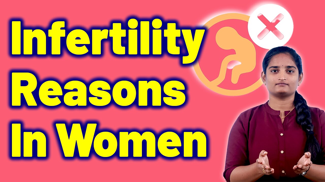 Reasons for Infertility In Women ? Inability to Conceive Homeopathy Treatment Cure Medicine Cure
