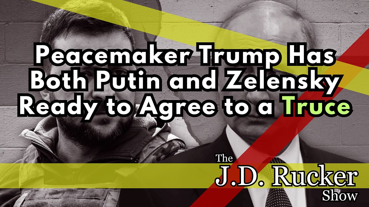 Peacemaker Trump Has Both Putin and Zelensky Ready to Agree to a Truce