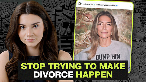 The Lie Women Are Being Sold About Divorce | Episode 138