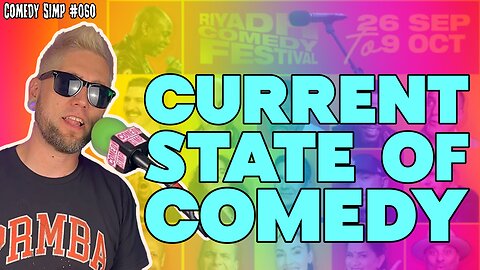 Current State of Comedy