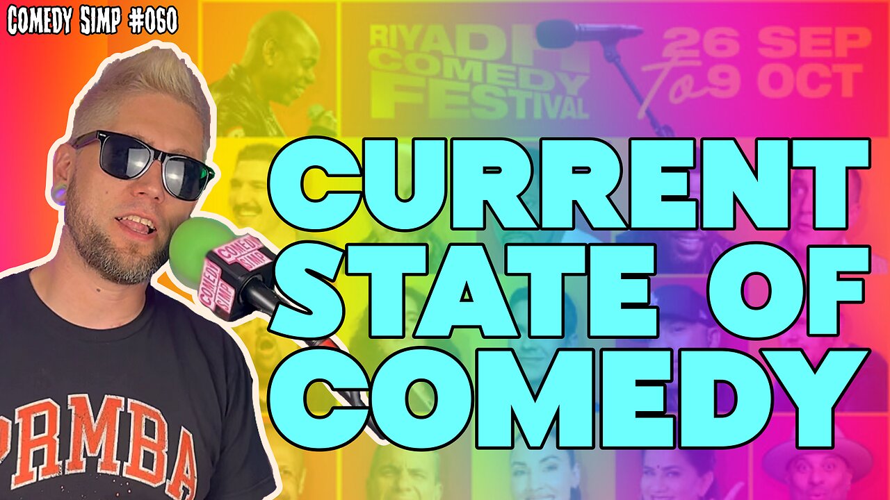 Current State of Comedy
