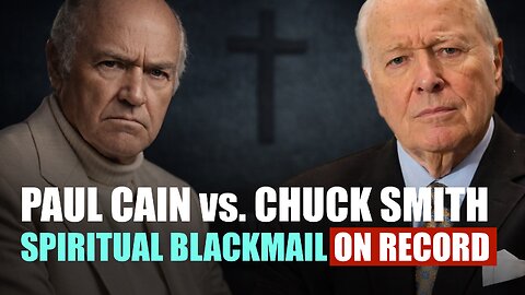 The Paul Cain Tapes: How Spiritual Blackmail Shaped the Charismatic Movement | 517