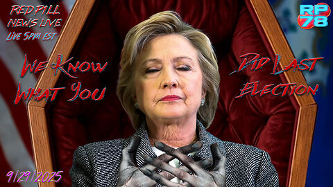 Hillary’s Game Has Caught Up With Her on Red Pill News Live