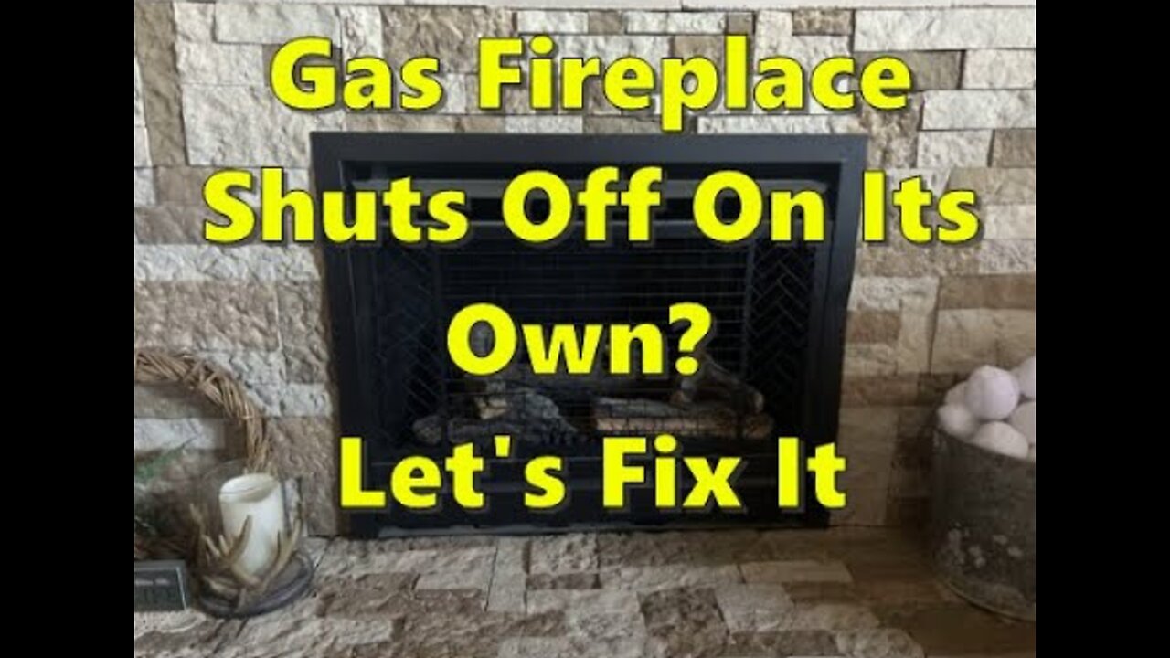 Gas Fireplace Shuts Off On It's Own? Here's a DIY Solutio