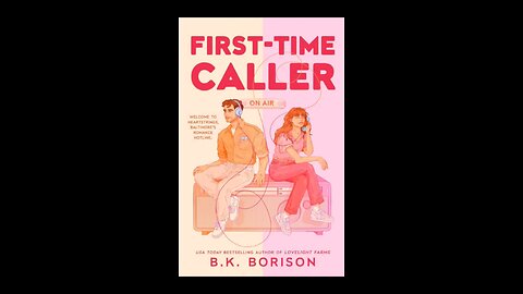 Review of First Time Caller by B. K Borison