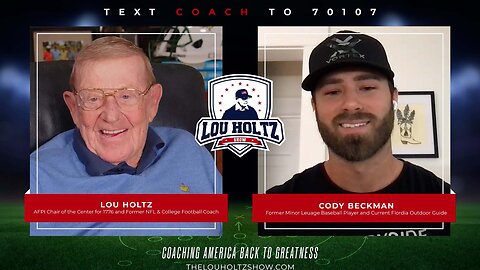The Lou Holtz Show S2 EP19 Cody Beckman on Baseball, Faith & Fighting for America’s Future #podcast