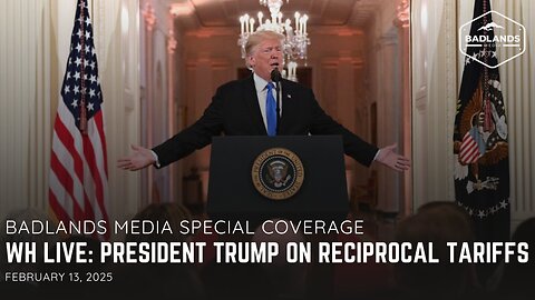 Badlands Media Special Coverage: President Trump Presser on Tariffs