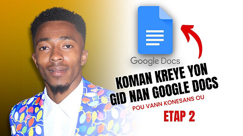 Kreye Yon Gid, eBook sou Google Docs Pou Vann Konesans Ou (ETAP 2)