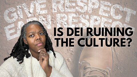 Is DEI RUINING American Culture?