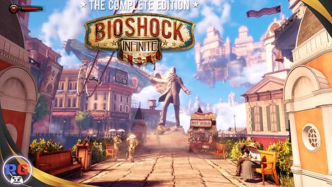 Revisiting A Masterpiece From 2013! Bioshock Infinite: First Hour Gameplay