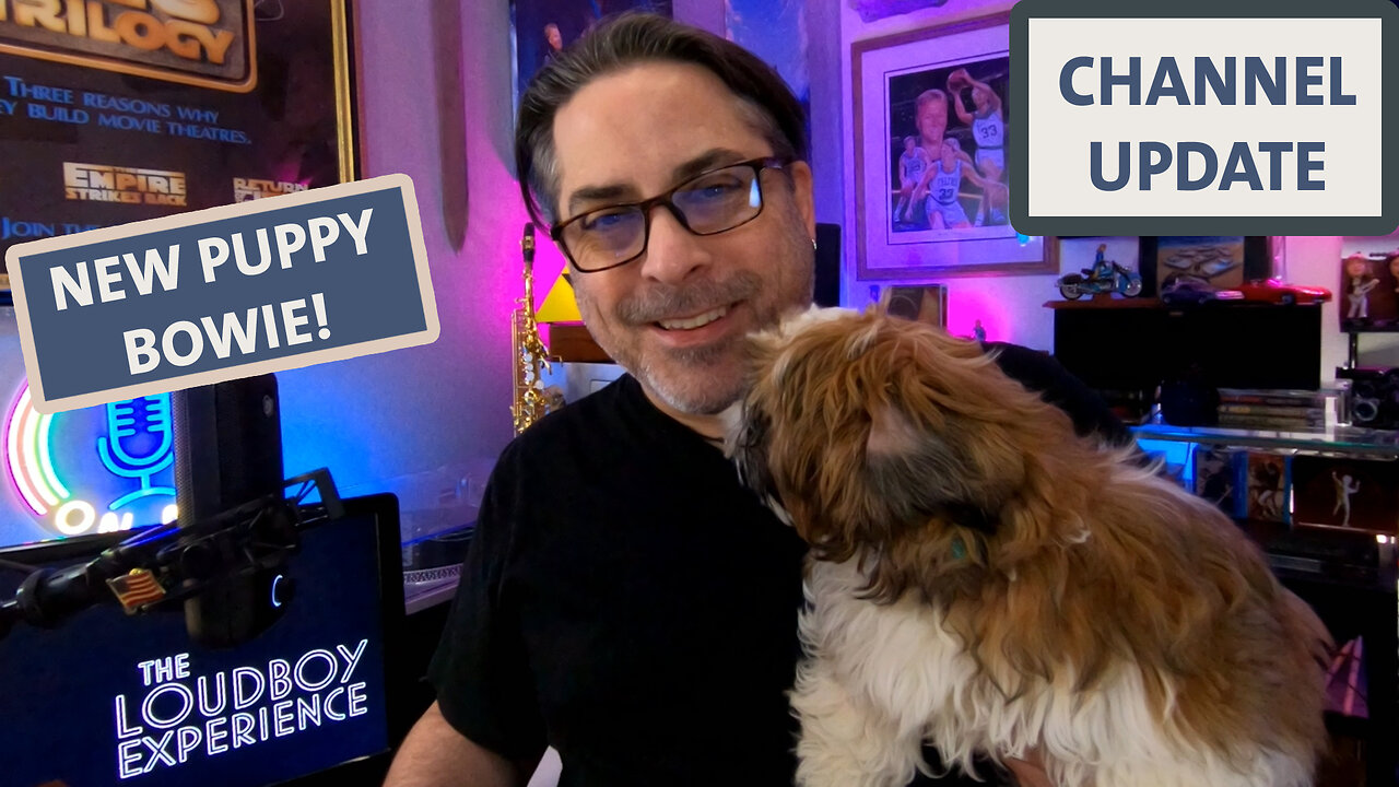The Loudboy Experience Update & New Puppy