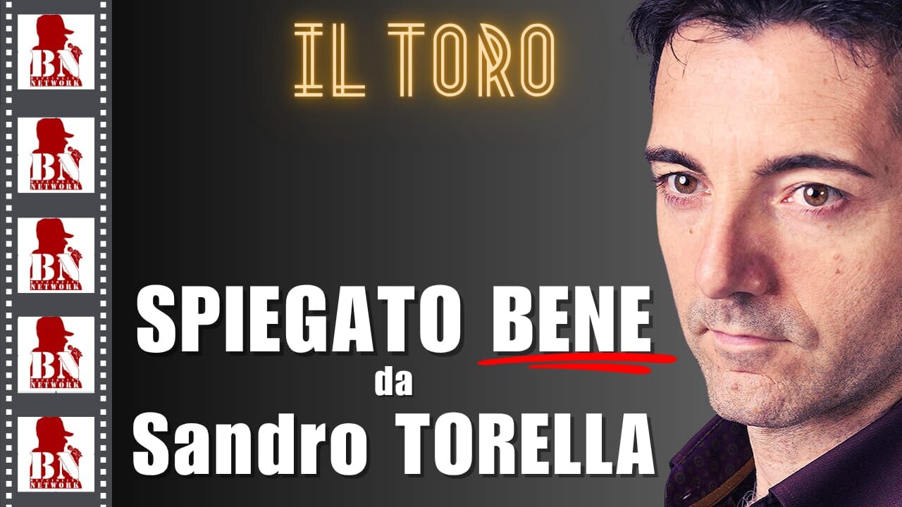IL TORO | CINEMA E DINTORNI con Sandro TORELLA