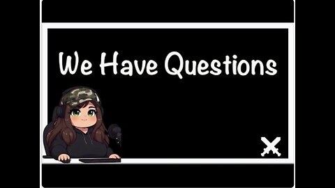 Sam 20231205 We Have Questions