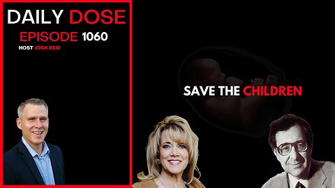 Save The Children with Terry Beatley | Ep. 1060 The Daily Dose