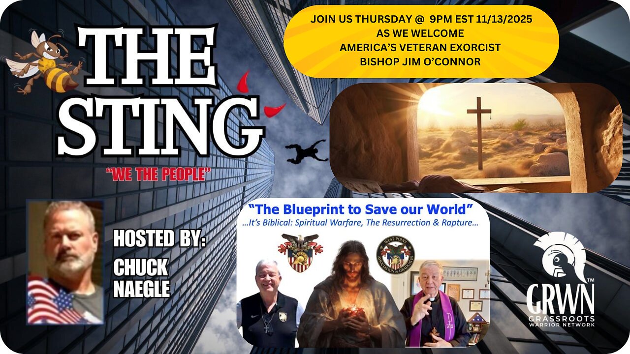 The Sting Podcast w/ Bishop Jim O'Connor 11/13/25 @ 9pm EST
