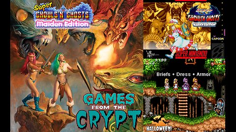 Games from the Crypt 2025 - Super Ghouls N Ghosts: Maiden Edition (Super Nintendo Rom Hack) - Arthur's Lovely House Keeper Maid takes on the Mantle to become a Ghost Slaying Knight Girl (Part 1)