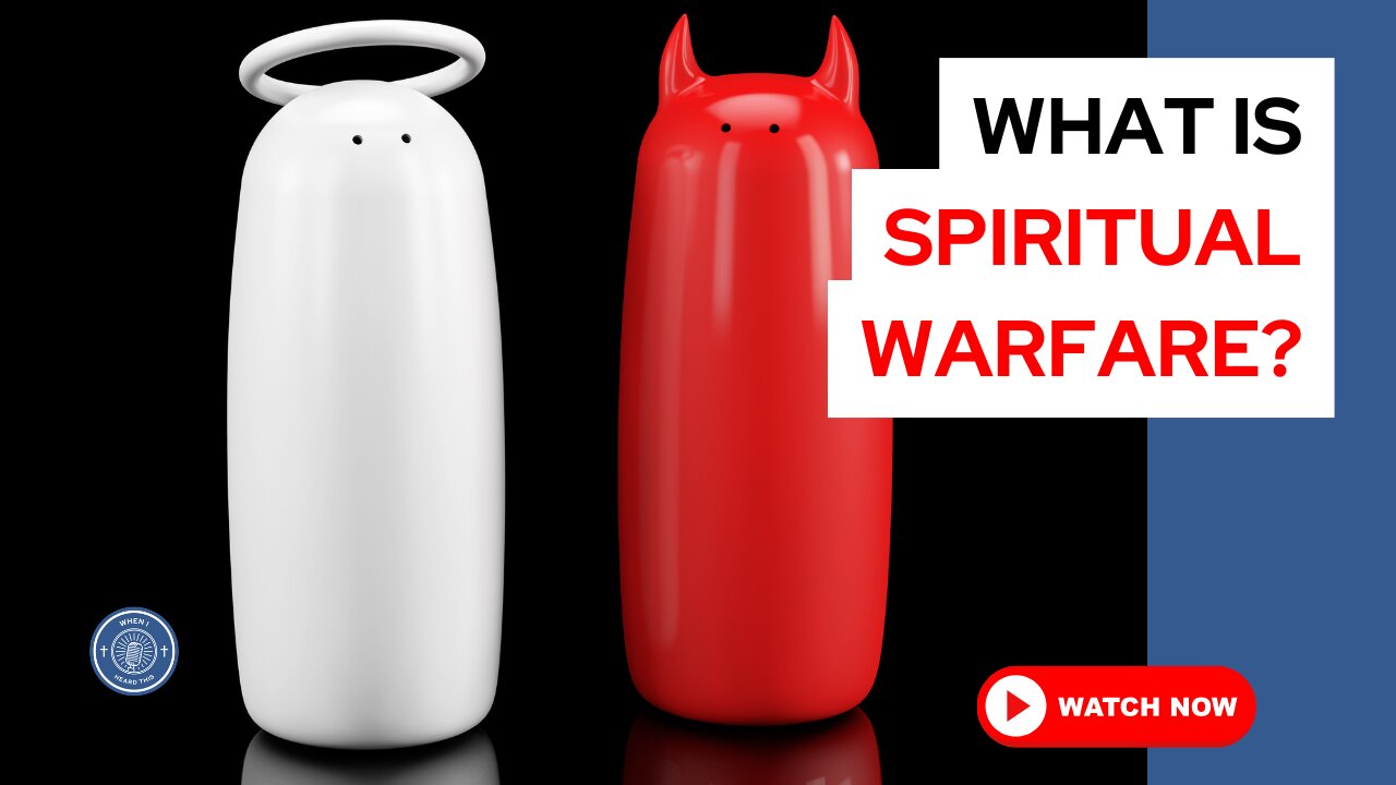 What is spiritual warfare?