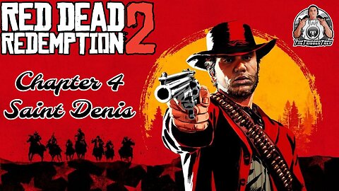 SAINT DENIS | RDR2 | Chapter 4 | VOD