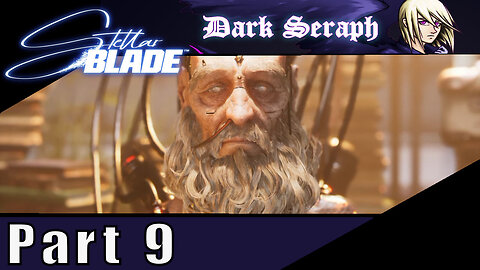 Let's Play, Stellar Blade, Part 9, Welcome to Xion