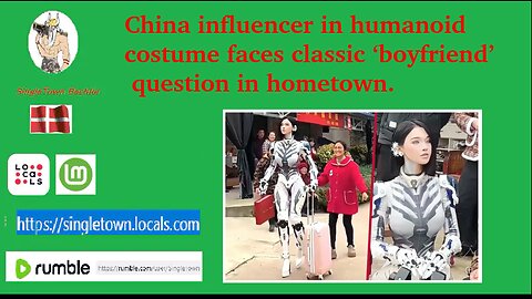 China influencer in humanoid costume faces classic ‘boyfriend’ question in hometown