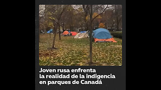 Parques canadienses llenos de indigentes asustan a una joven