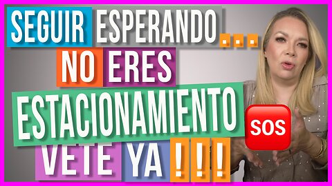 Hombres que Creen que vas a Esperar Para Siempre