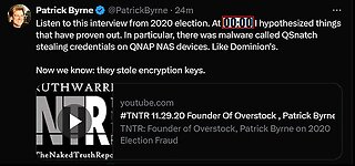 Byrne says his hypothesis after 2020 Election has been proven: QSnatch used to steal encryption keys